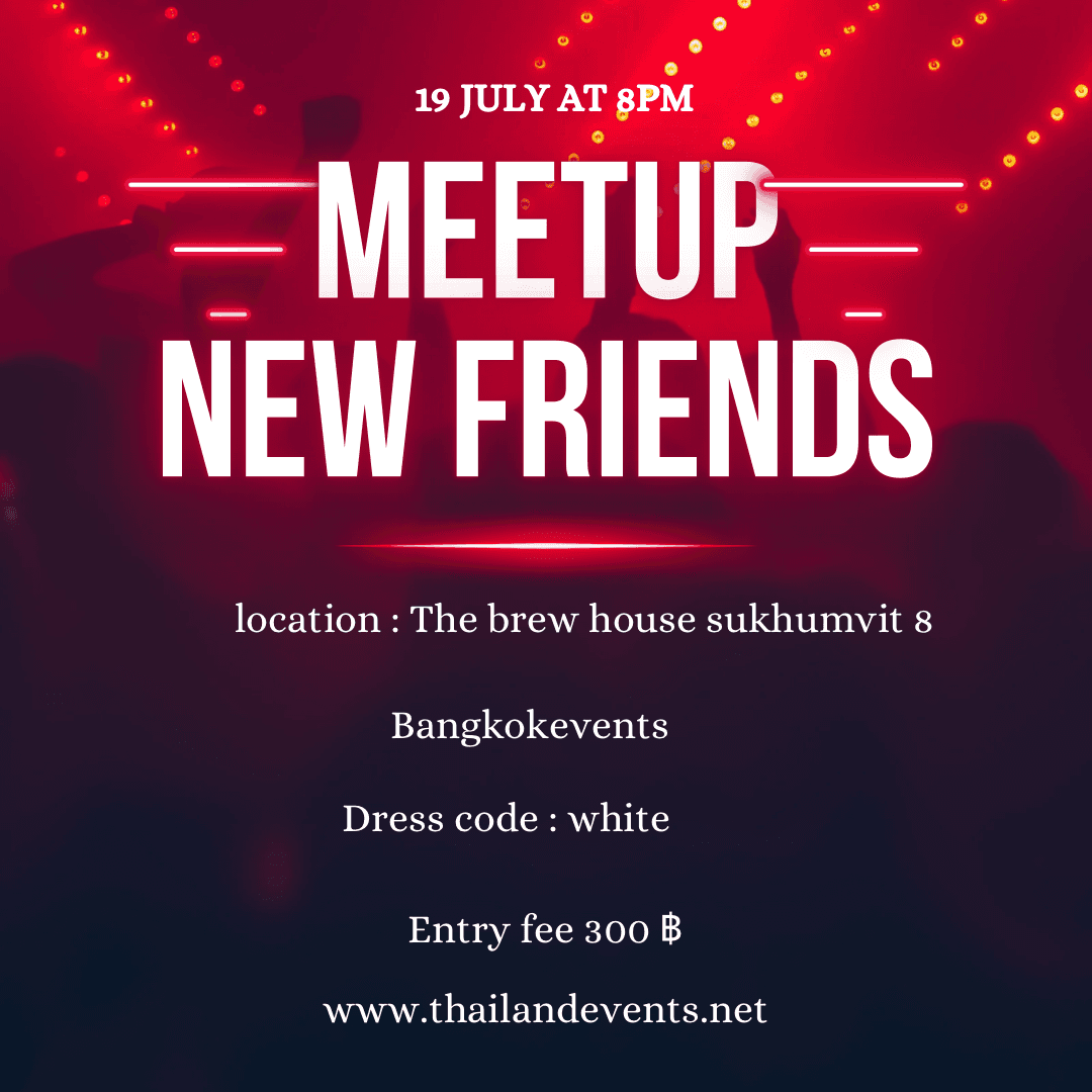 Bangkok meetup new friends